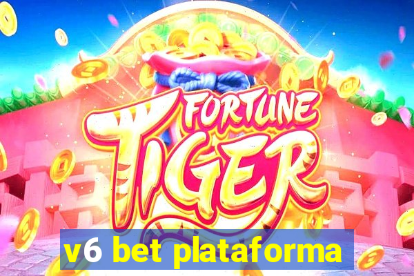 v6 bet plataforma